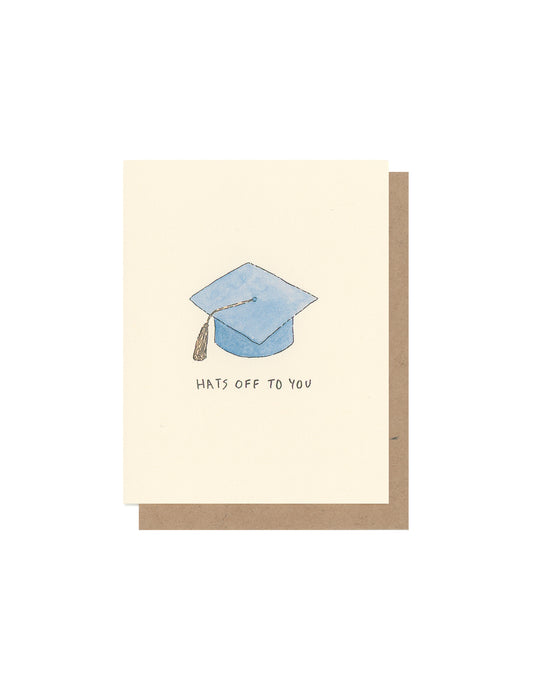 Hats Off To You Card