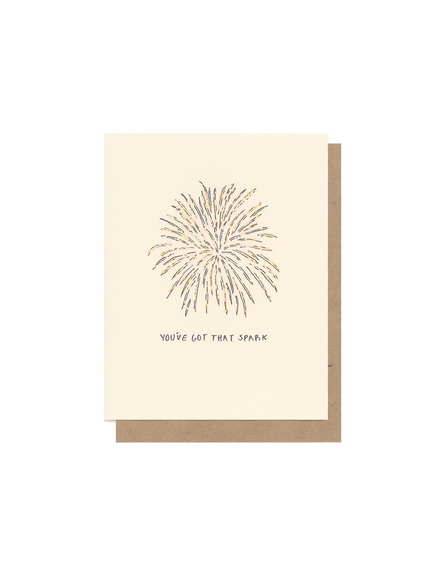 You've Got That Spark Card